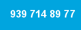 939 714 89 77